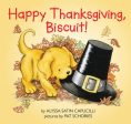 Happy Thanksgiving, Biscuit!: A Thanksgiving Lift-The-Flap Book for Kids Fashion