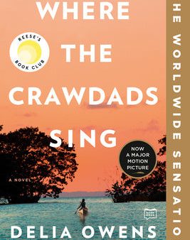 Where the Crawdads Sing: Reese s Book Club Online Hot Sale