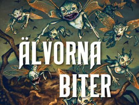 Älvorna biter For Discount