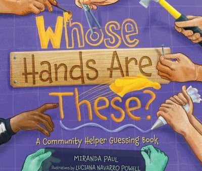 Whose Hands Are These?: A Community Helper Guessing Book Hot on Sale