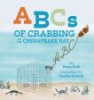 ABCs of Crabbing on the Chesapeake Bay Hot on Sale